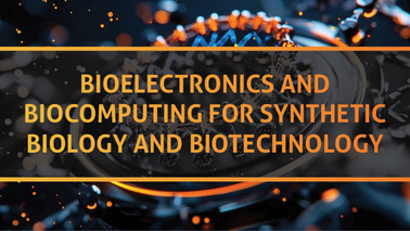 Peers Alley Media: Bioelectronics and Biocomputing For Synthetic Biology And Biotechnology