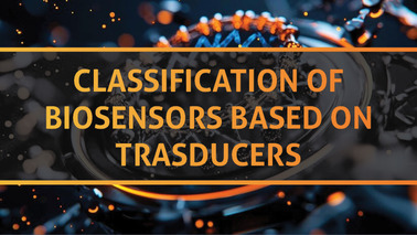 Peers Alley Media: Classification of Biosensors Based on Trasducers