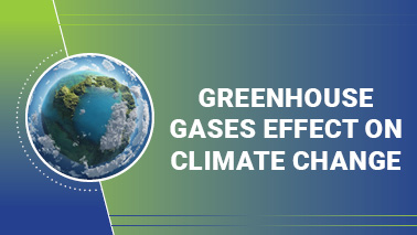 Peers Alley Media: Greenhouse Gases effect on Climate Change