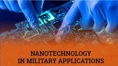 Peers Alley Media: Nanotechnology in Military Applications  