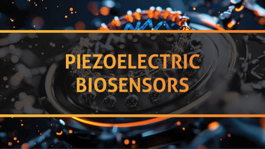 Peers Alley Media: Piezoelectric Biosensors